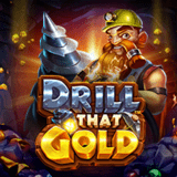 Drill-that-gold